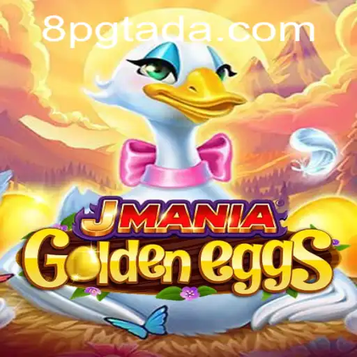 Explorando o Fascinante Mundo de JManiaGoldenEggs e a Palavra-Chave PGTADA