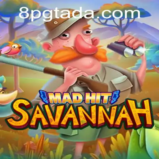 MadHitSavannah: Explorando a Aventura Selvagem no Coração da Savana