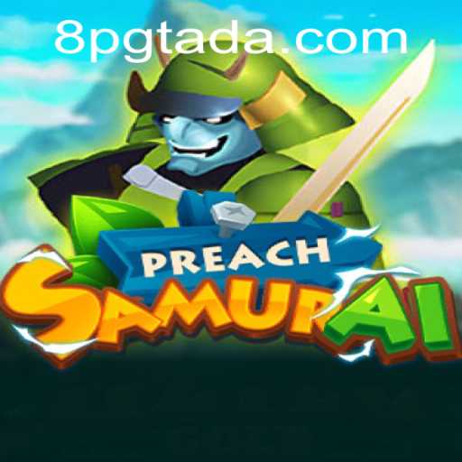 Descubra o Universo de PreachSamurai: Um Novo Jogo de Estratégia